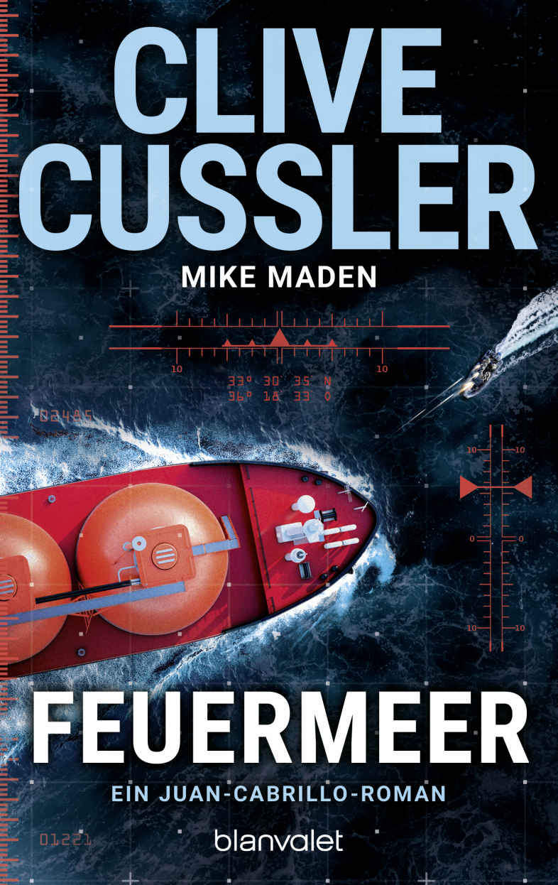 Feuermeer: Ein Juan-Cabrillo-Roman