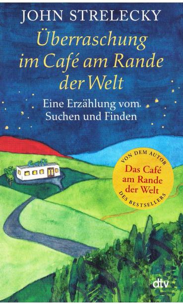 Überraschung im Café am Rande der Welt