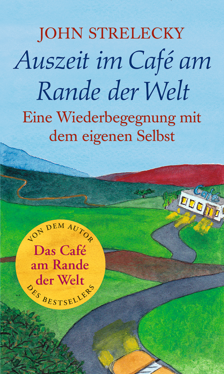 Auszeit im Café am Rande der Welt: Eine Wiederbegegnung mit dem eigenen Selbst
