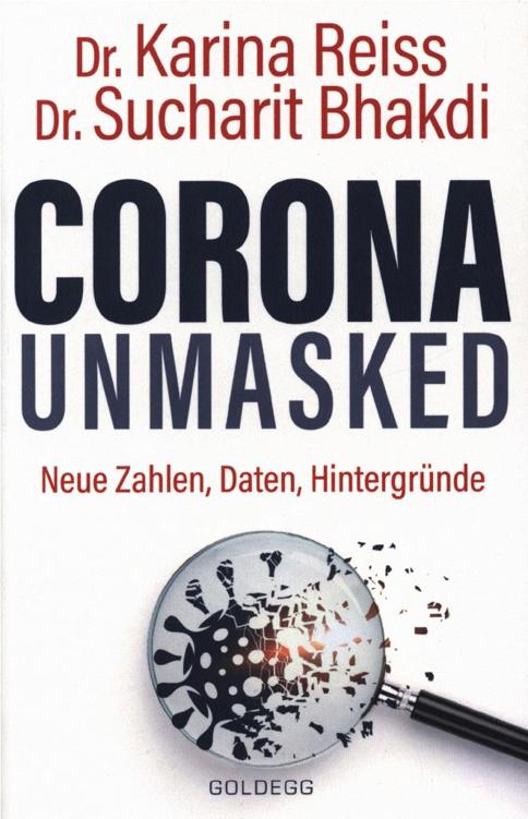 Corona unmasked: Neue Zahlen, Daten, Hintergründe