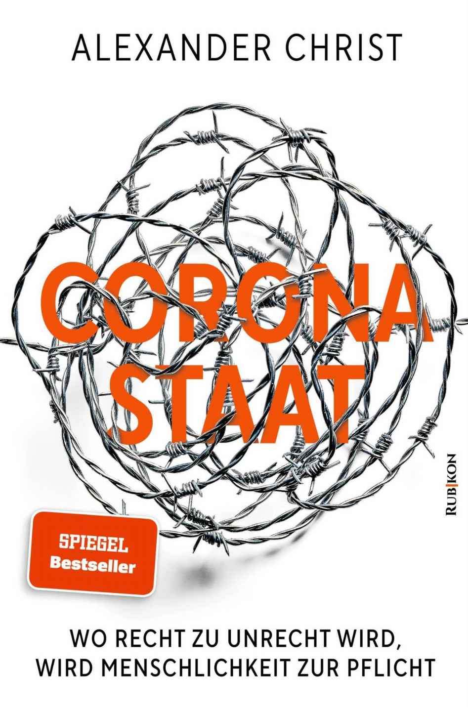 Corona-Staat: Wo Recht zu Unrecht wird, wird Menschlichkeit zur Pflicht