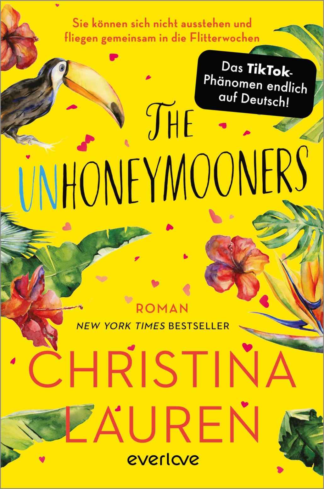 The Unhoneymooners – Sie können sich nicht ausstehen und fliegen gemeinsam in die Flitterwochen