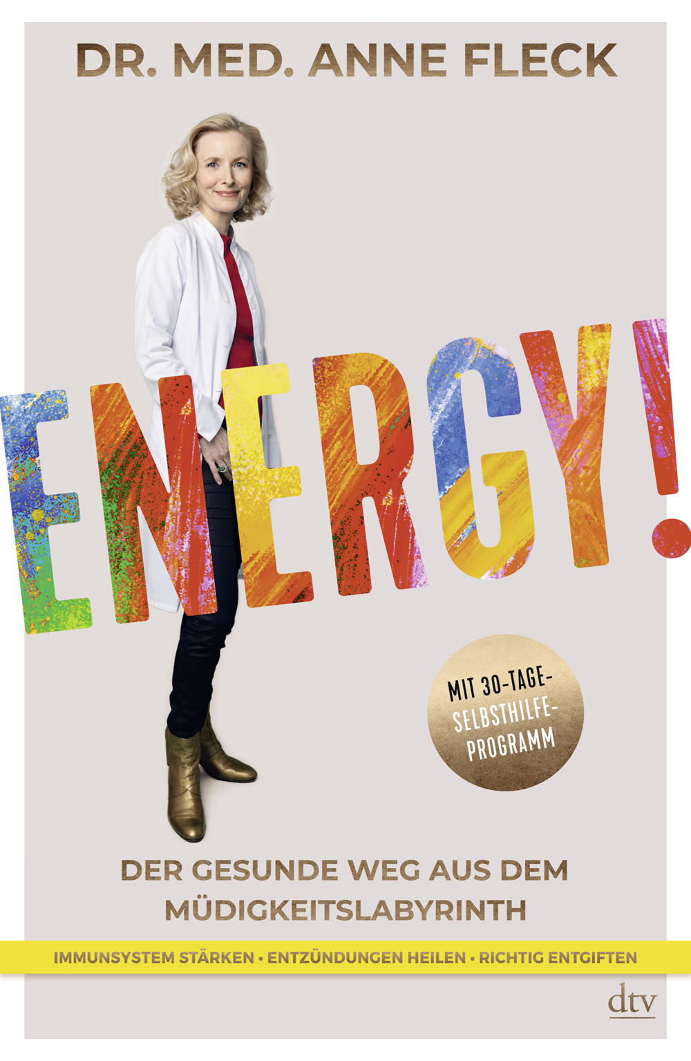 Energy!: Der gesunde Weg aus dem Müdigkeitslabyrinth – Mit 30-Tage-Selbsthilfeprogramm