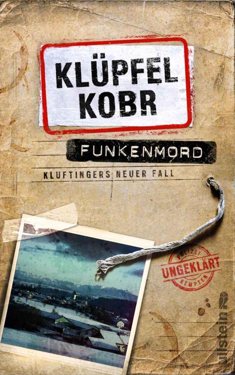 Funkenmord: Kluftingers neuer Fall