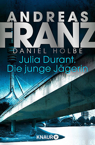 Julia Durant. Die junge Jägerin