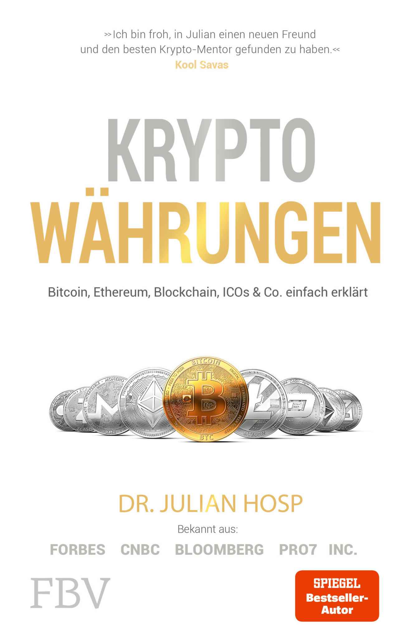 Kryptowährungen: Bitcoin, Ethereum, Blockchain, ICO's & Co. einfach erklärt