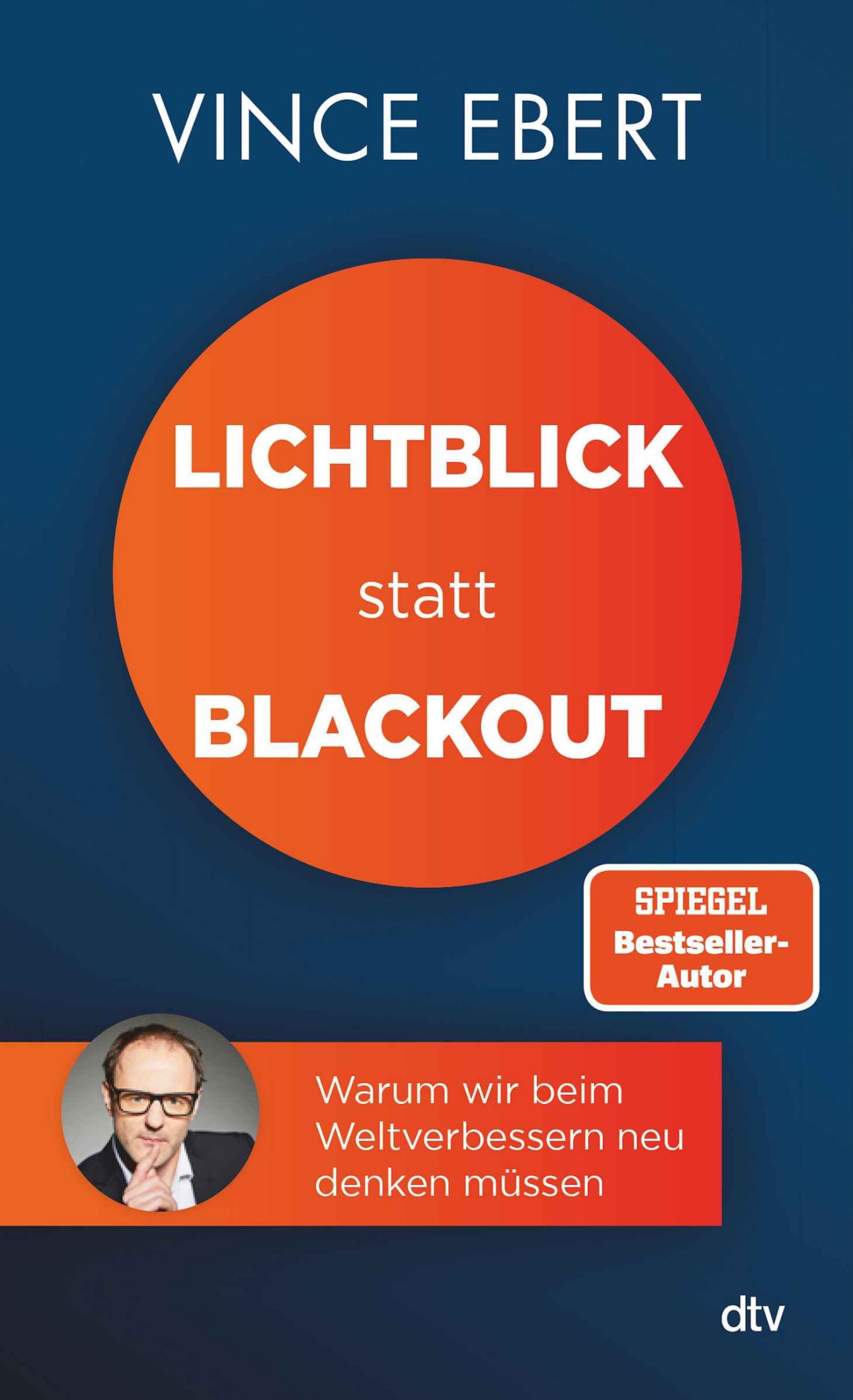 Lichtblick statt Blackout: Warum wir beim Weltverbessern neu denken müssen