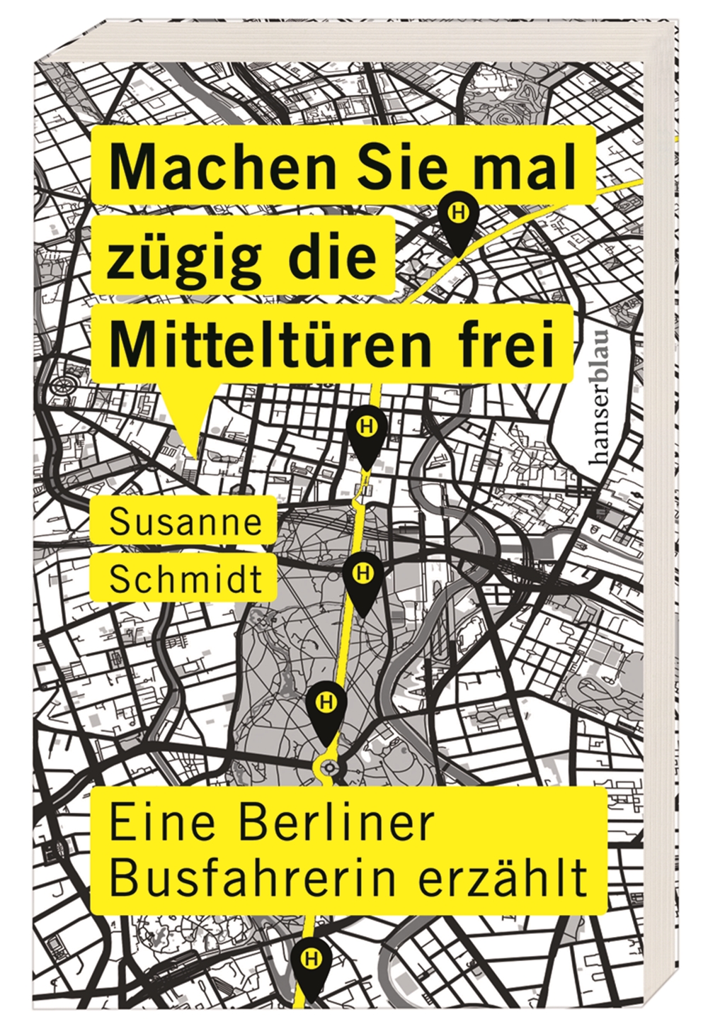 Machen Sie mal zügig die Mitteltüren frei: Eine Berliner Busfahrerin erzählt