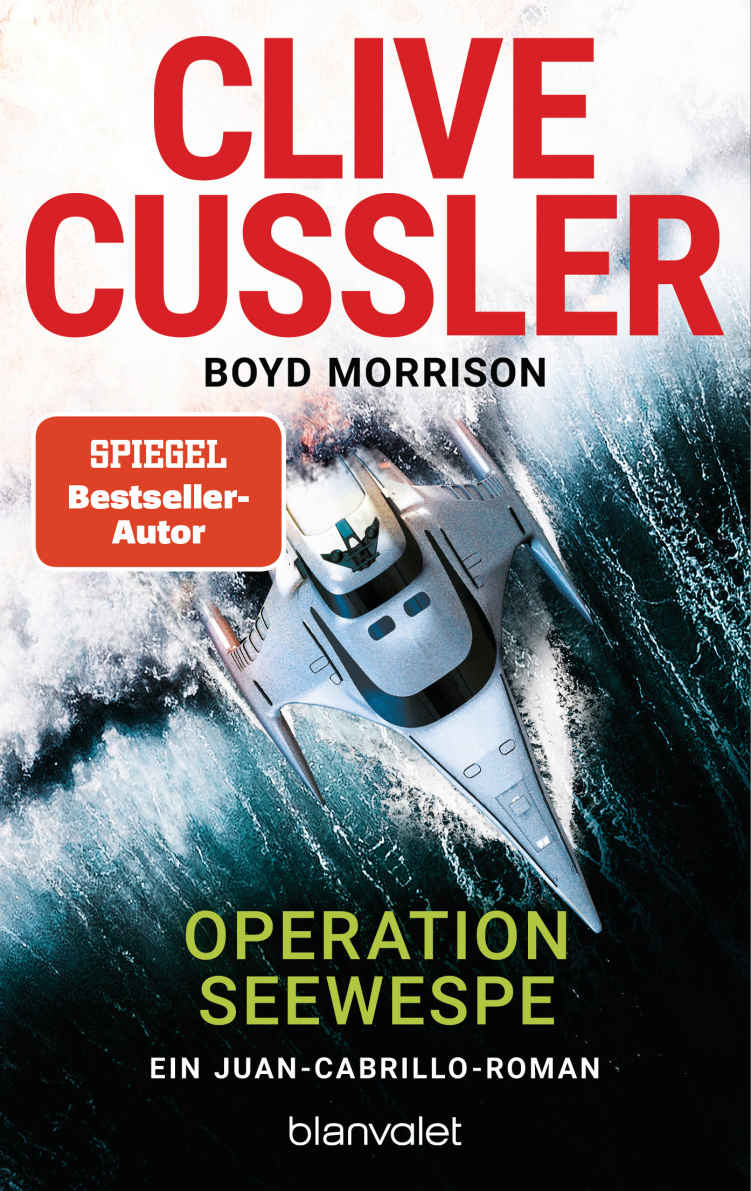 Operation Seewespe: Ein Juan-Cabrillo-Roman
