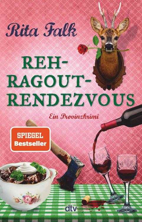 Rehragout-Rendezvous: Der elfte Fall für den Eberhofer