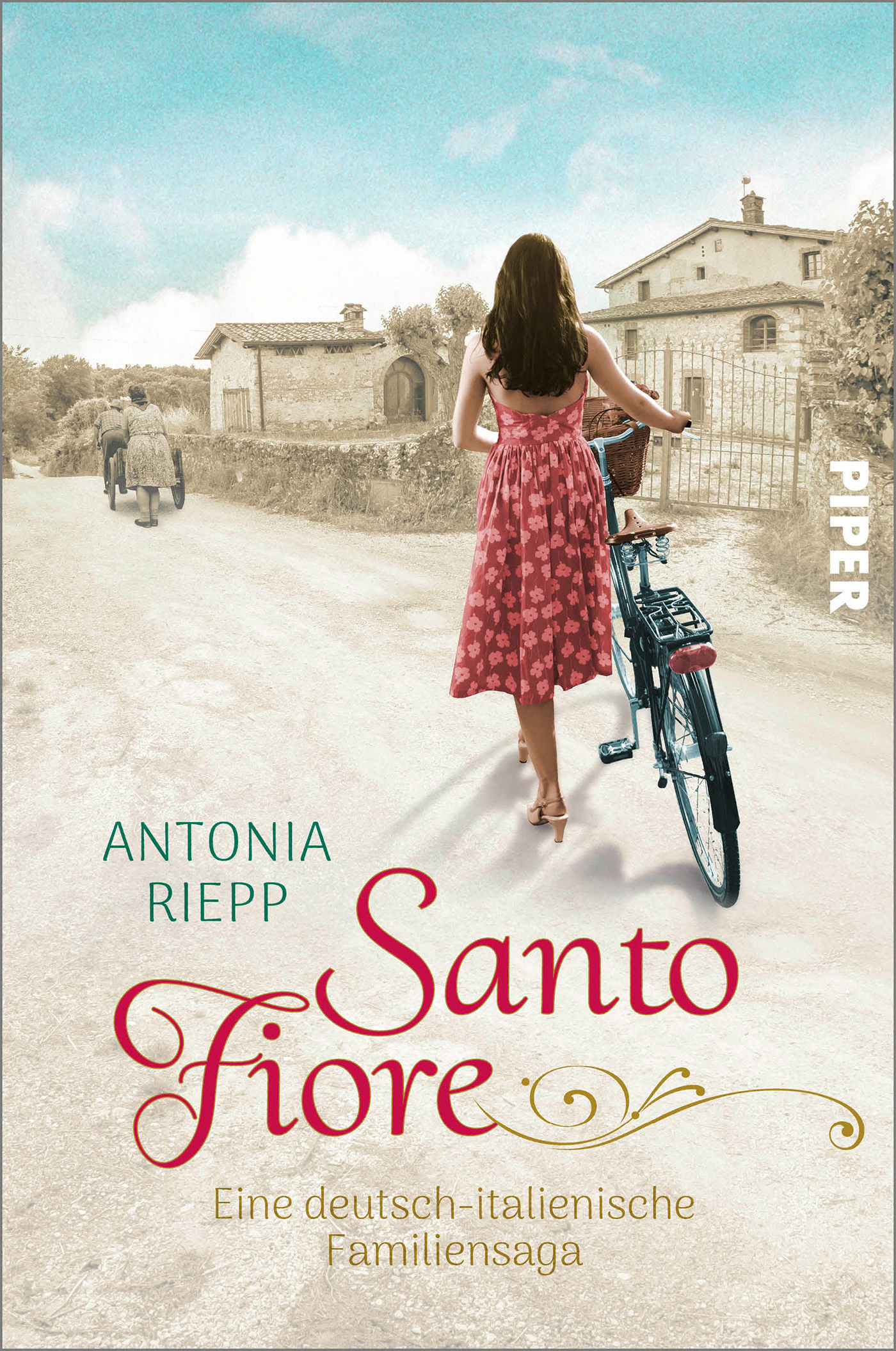 Santo Fiore: Eine deutsch-italienische Familiensaga