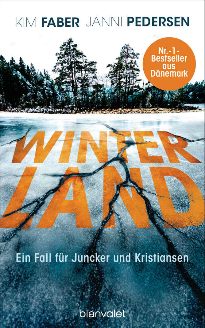 Winterland: Ein Fall für Juncker und Kristiansen