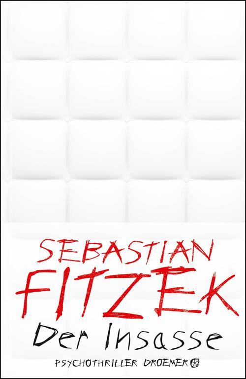 Der Insasse: Psychothriller