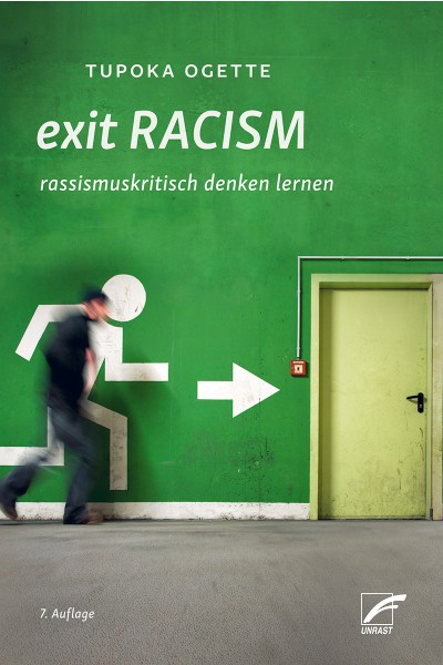 exit RACISM: rassismuskritisch denken lernen