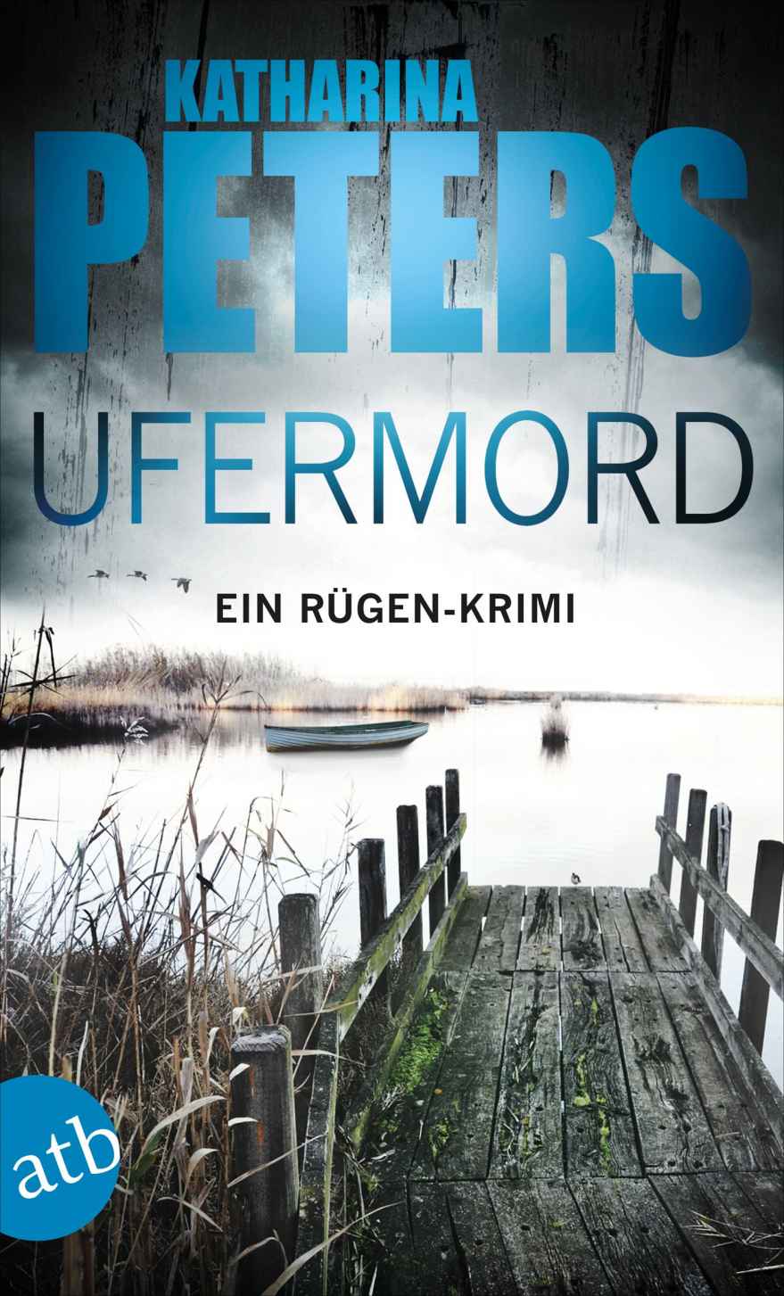 Ufermord: Ein Rügen-Krimi