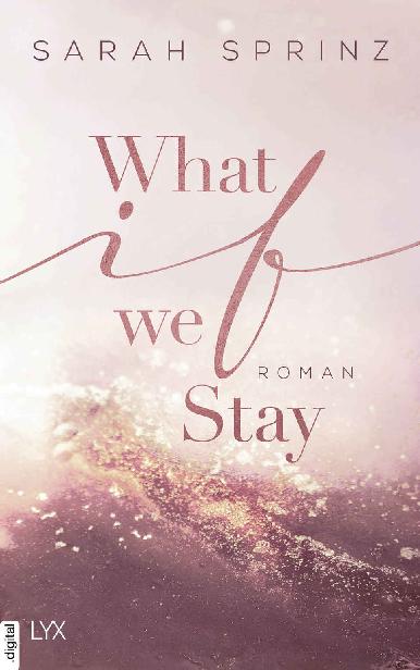 What if we Stay