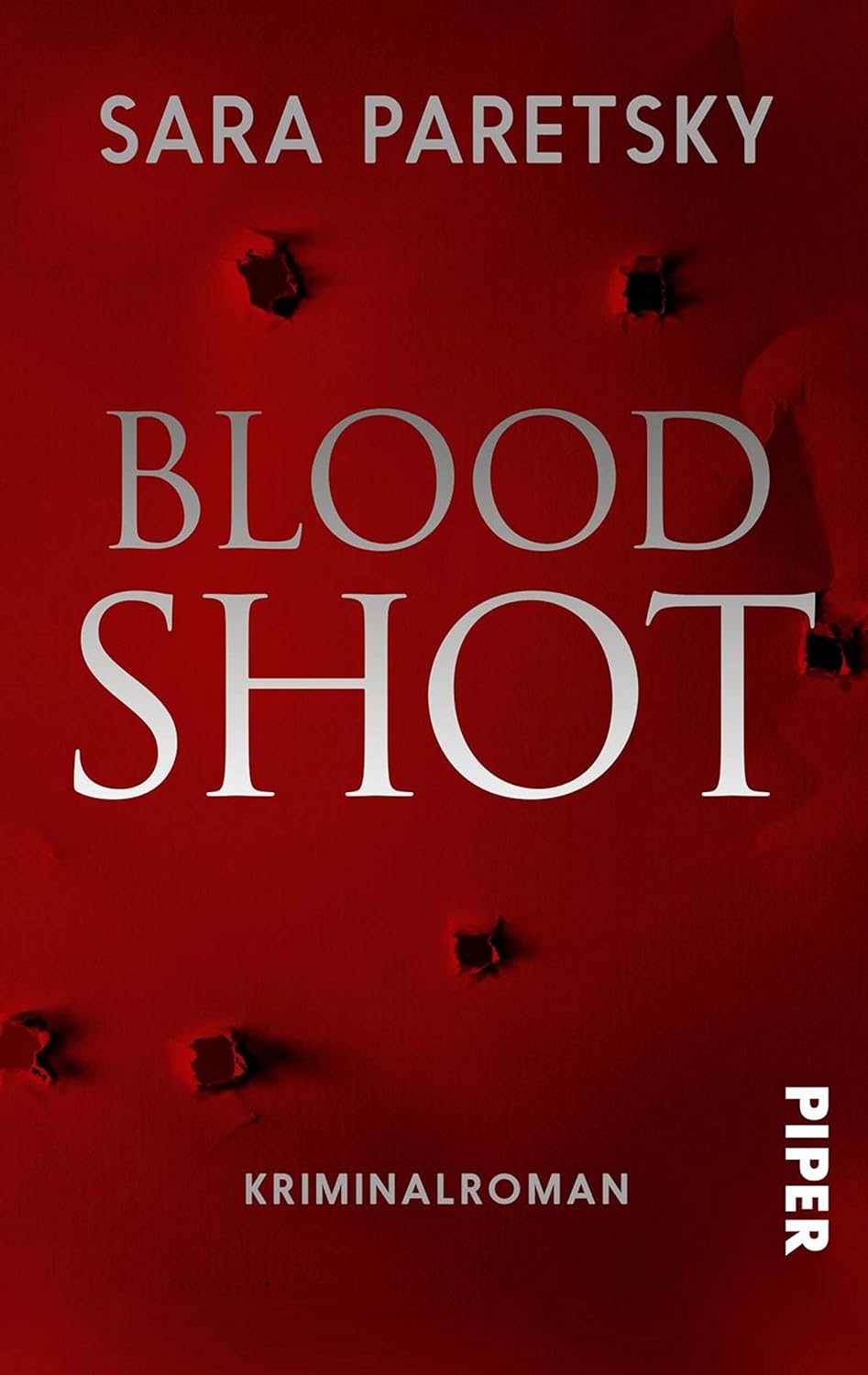 Blood Shot: Kriminalroman