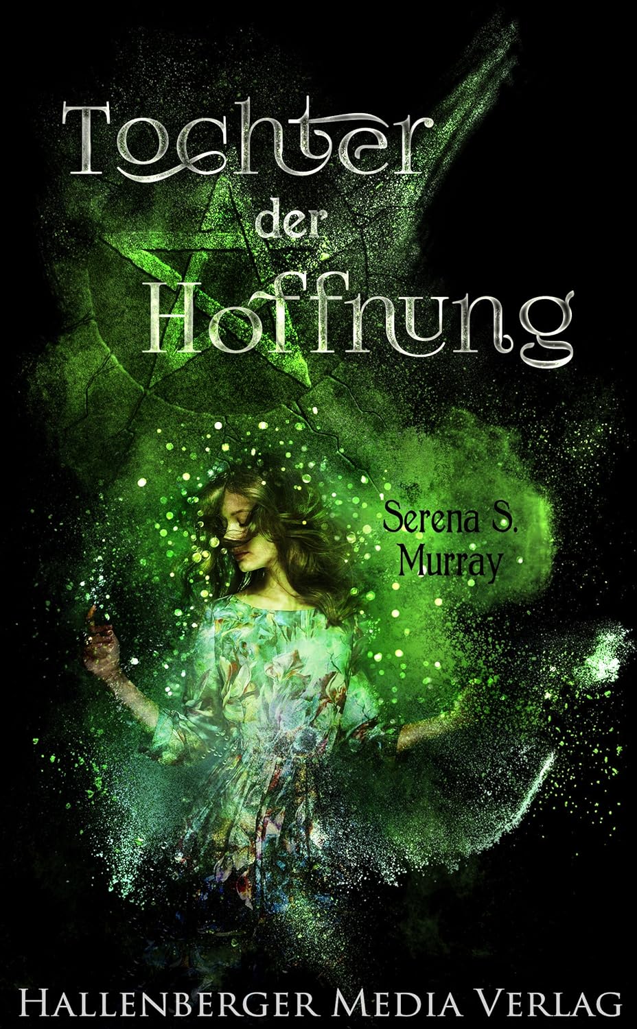 Tochter der Hoffnung: Fantasy Roman