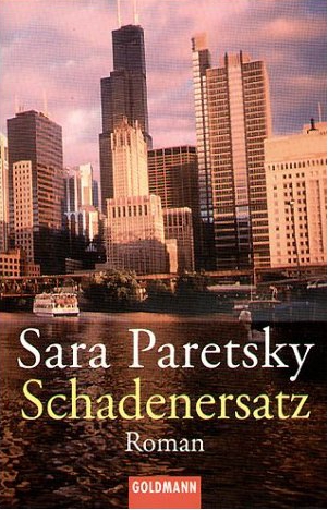 Schadenersatz (V.I. Warshawski 1): Kriminalroman