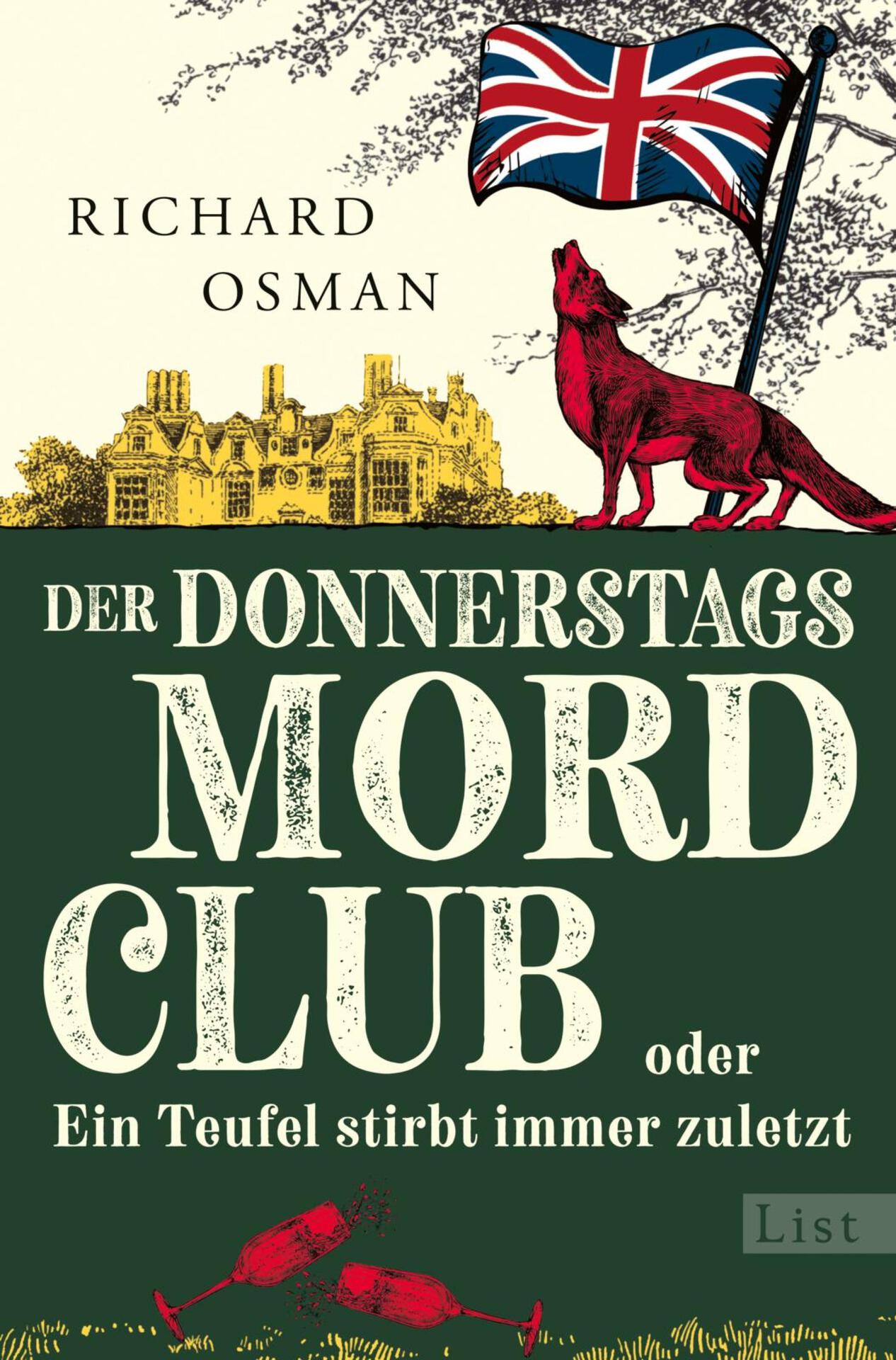 Der Donnerstagsmordclub oder Ein Teufel stirbt immer zuletzt: Kriminalroman
