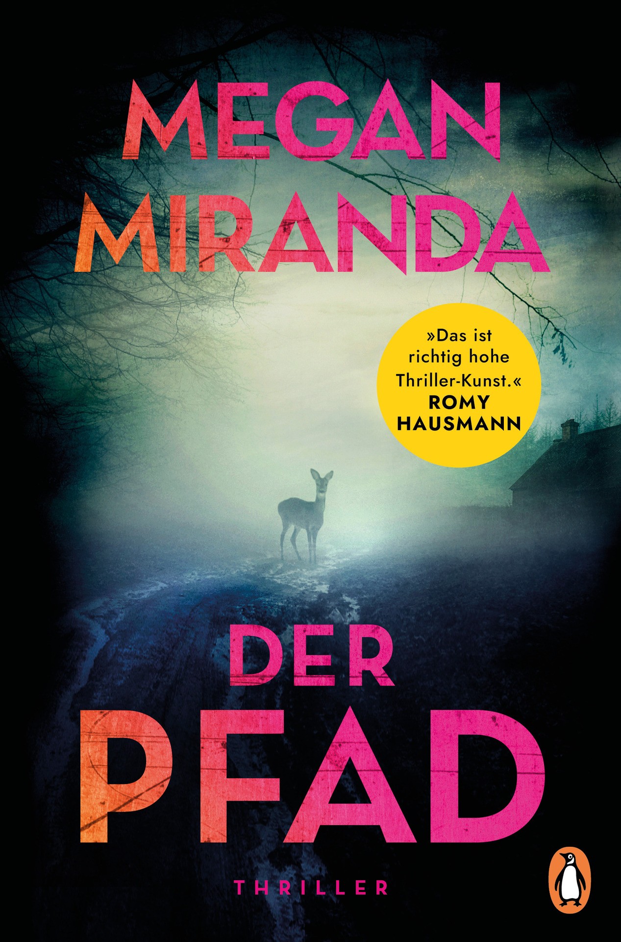 Der Pfad: Thriller