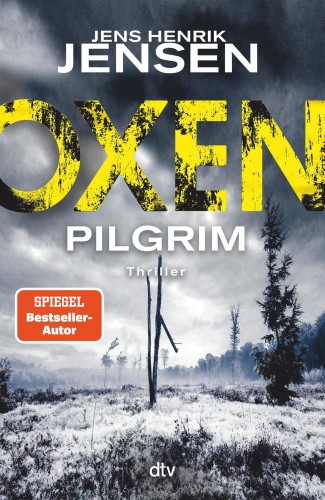 Oxen. Pilgrim: Thriller