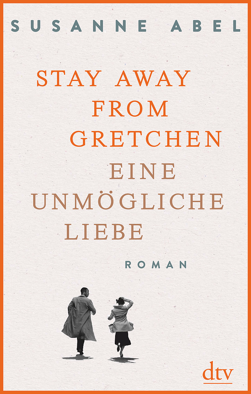 Stay away from Gretchen: Eine unmögliche Liebe