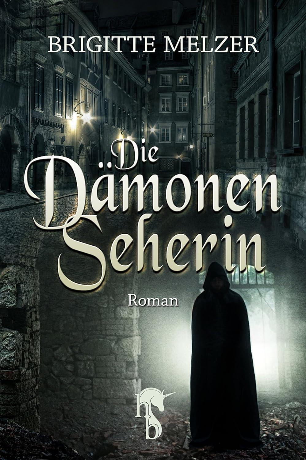 Die Dämonenseherin