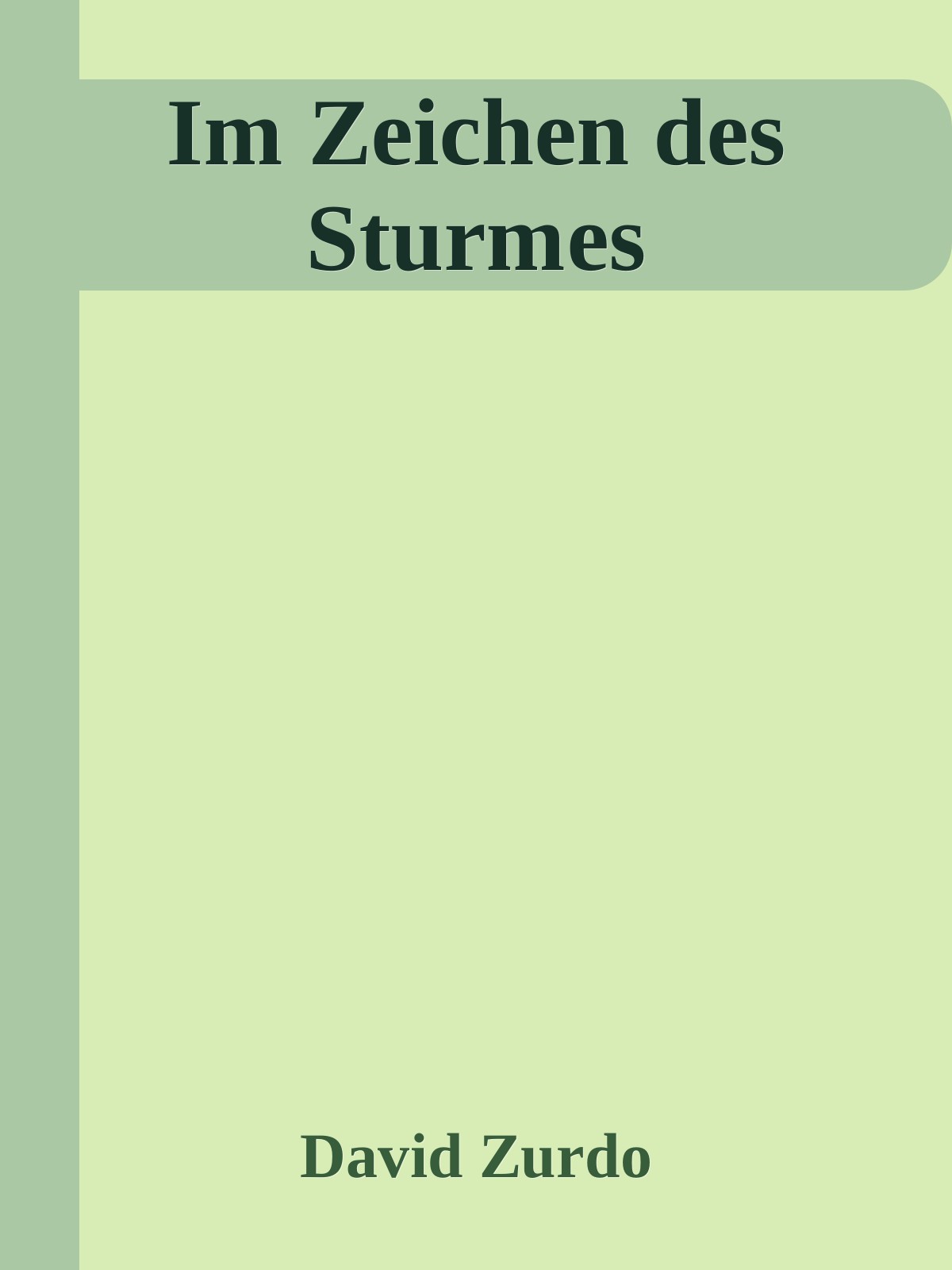 Im Zeichen des Sturmes
