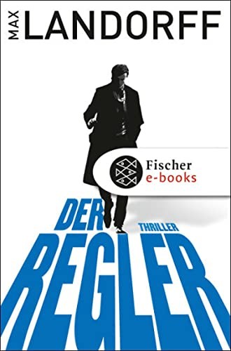 Der Regler: Thriller