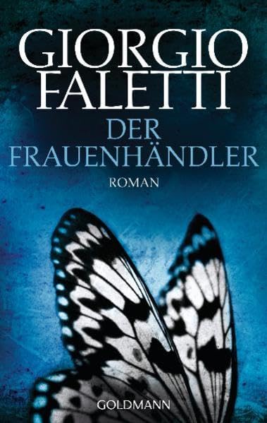 Der Frauenhändler: Roman
