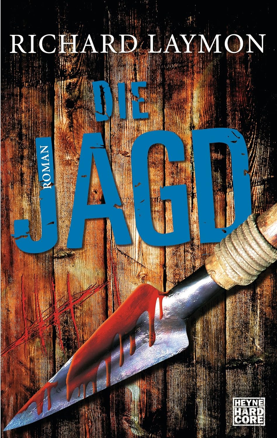 Die Jagd: Roman