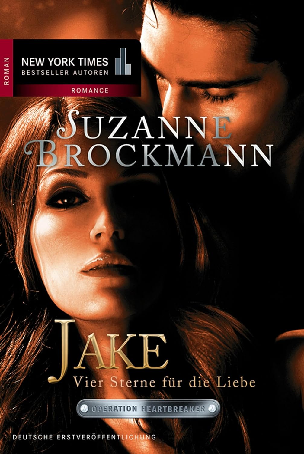 Operation Heartbreaker 07: Jake - Vier Sterne Für Die Liebe