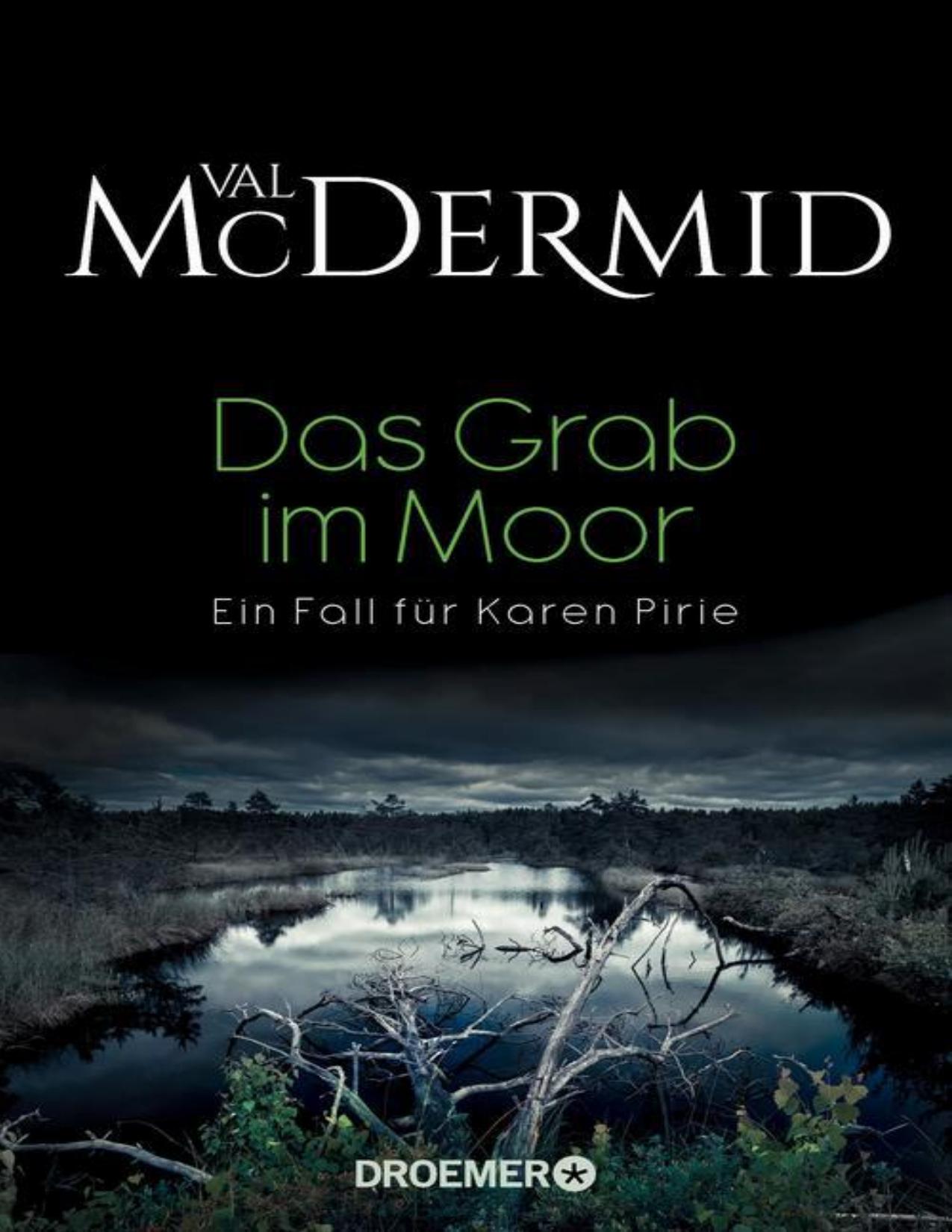 Das Grab im Moor: Ein Fall für Karen Pirie