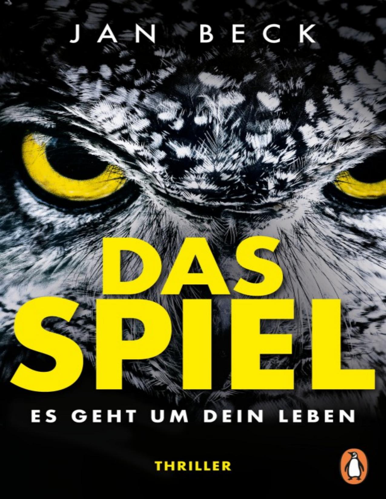 Das Spiel – Es geht um Dein Leben: Thriller