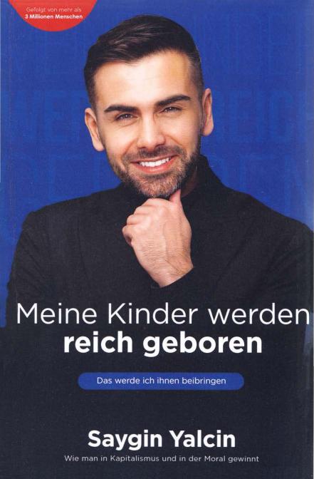 Meine Kinder werden reich geboren. Das werde ich ihnen beibringen