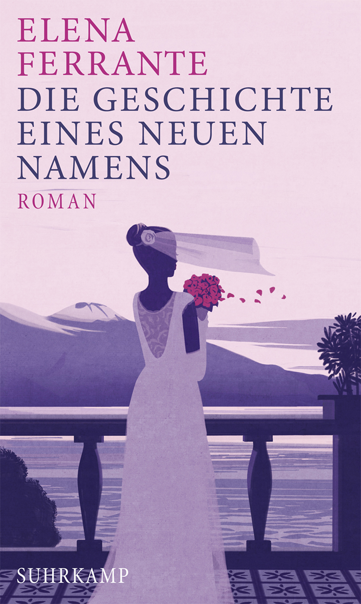 Die Geschichte eines neuen Namens: Roman