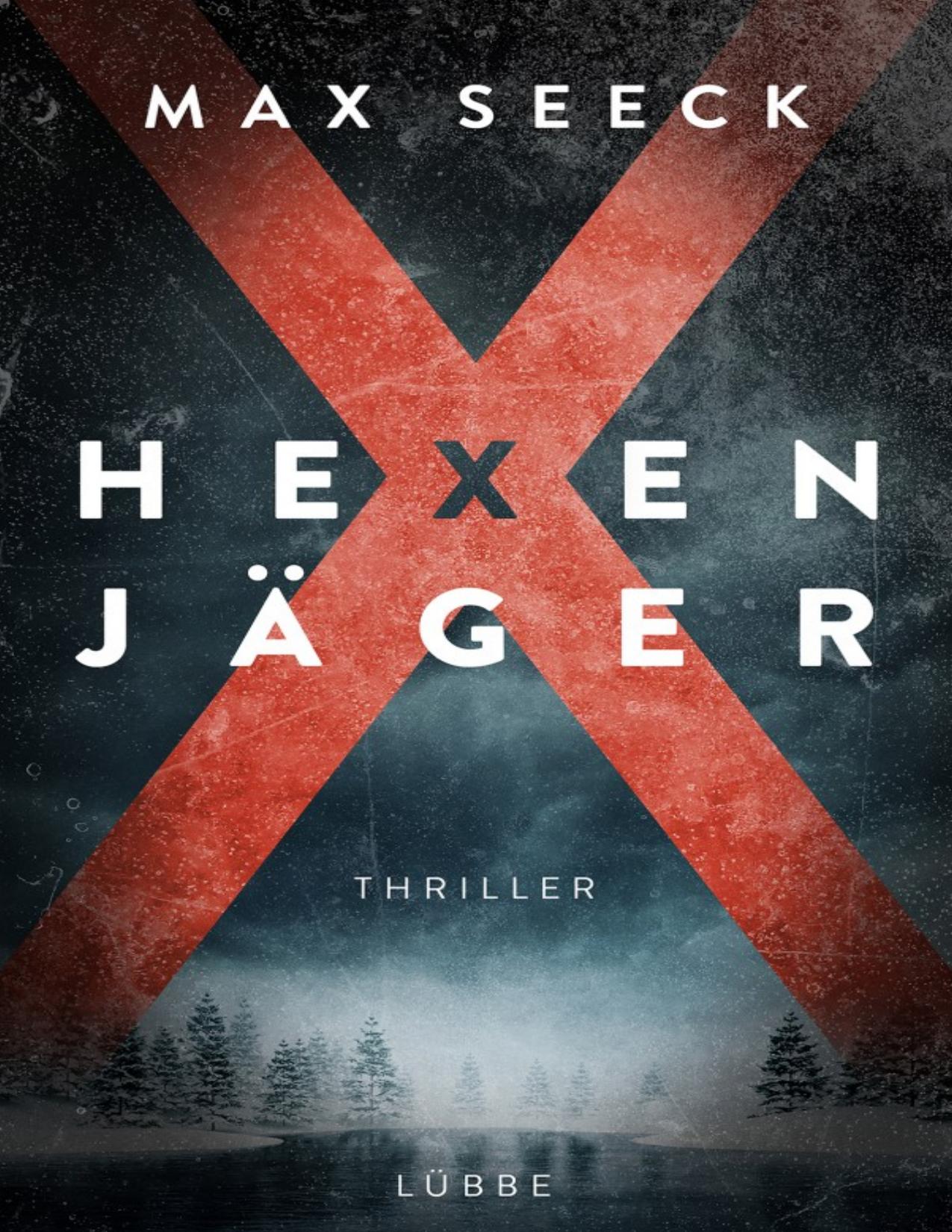 Hexenjäger: Thriller