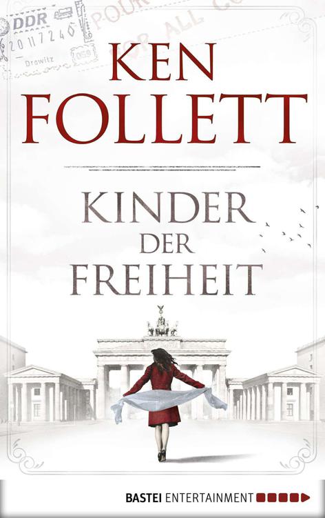 Kinder der Freiheit: Roman