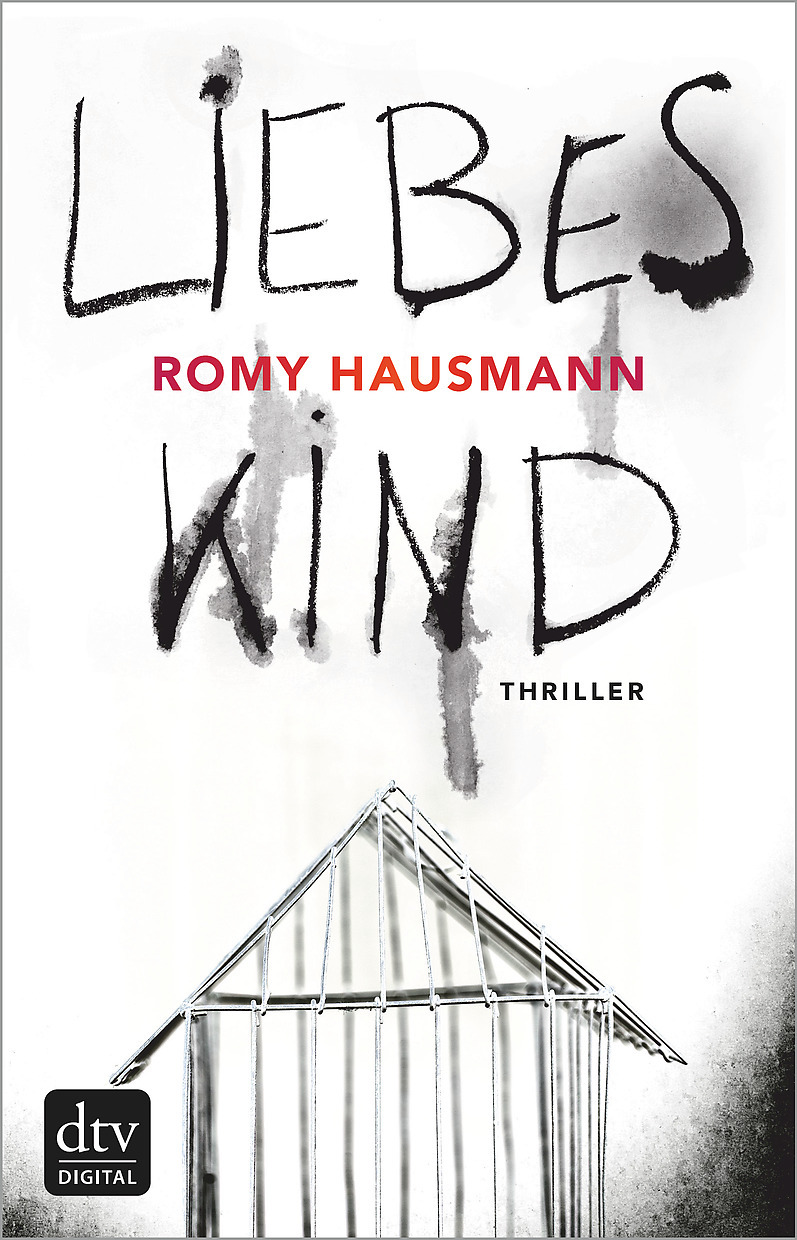 Liebes Kind: Thriller