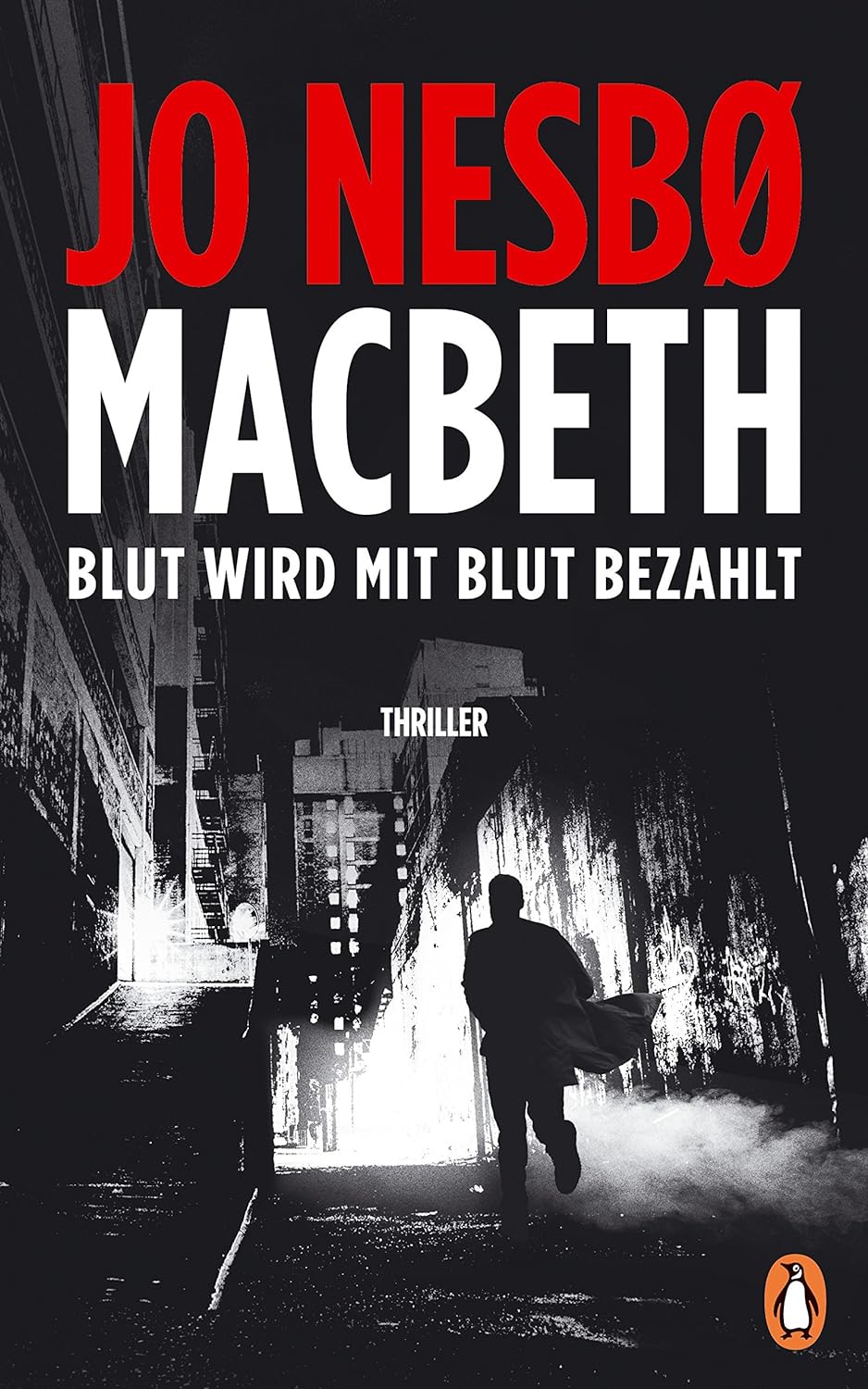 Macbeth: Blut wird mit Blut bezahlt. Thriller