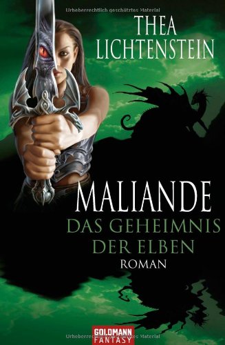 Maliande - Das Geheimnis der Elben: Roman