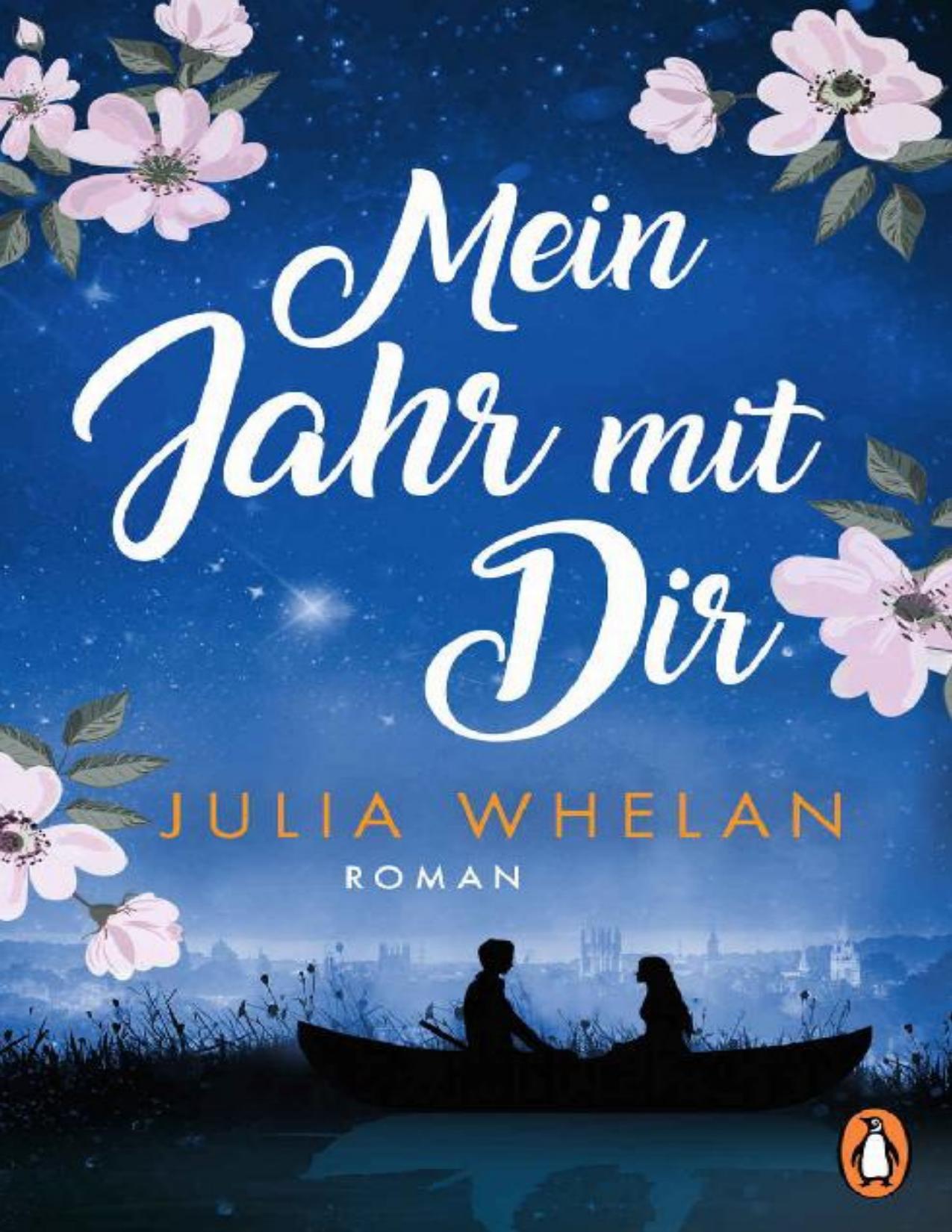 Mein Jahr mit Dir: Roman