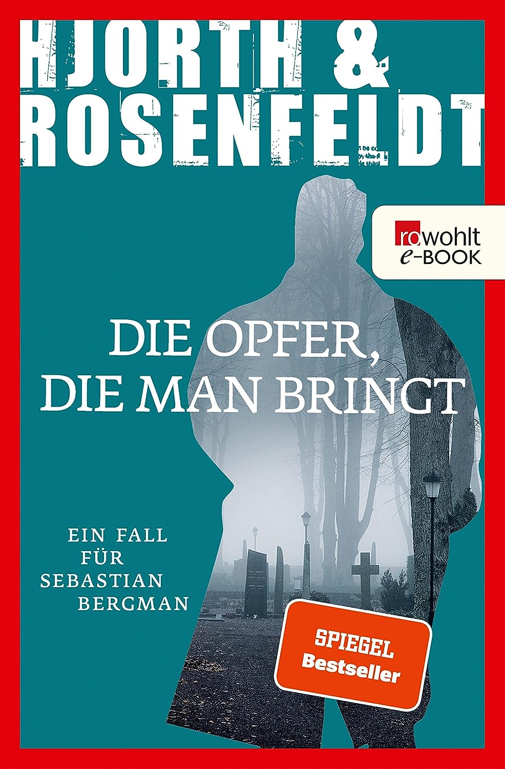 Die Opfer, die man bringt: Kriminalroman