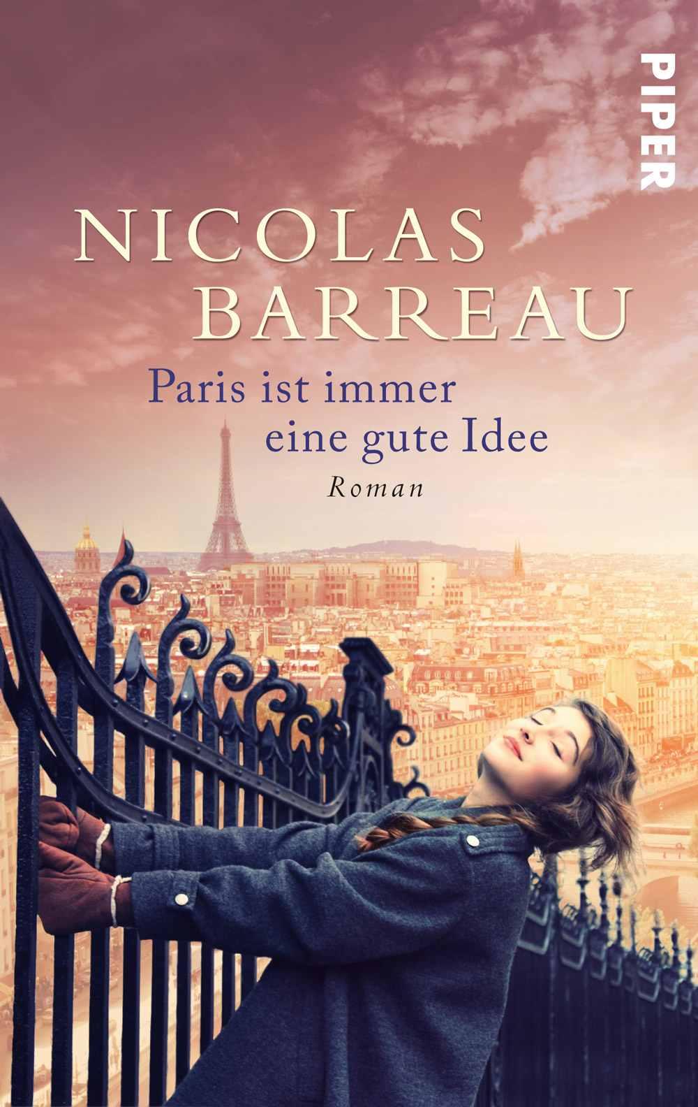 Paris ist immer eine gute Idee: Roman
