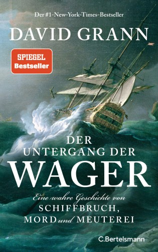 Der Untergang der Wager