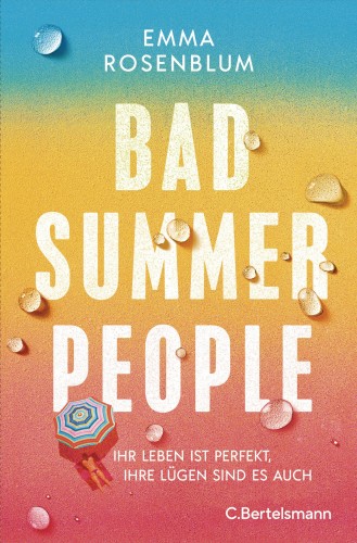 Bad Summer People