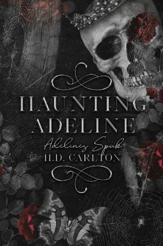 Haunting Adeline - Adelines Spuk