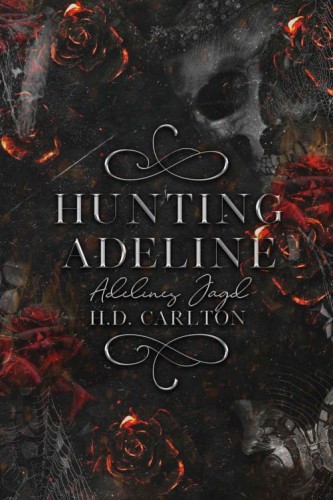 Hunting Adeline - Adelines Jagd
