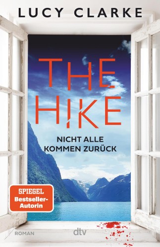 The Hike - Nicht alle kommen zurück